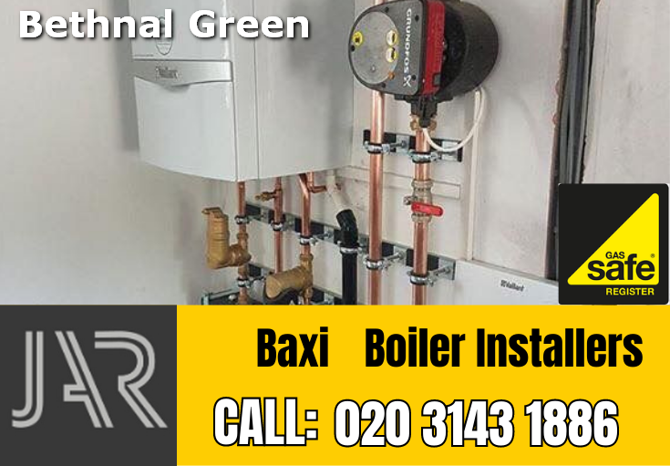 Baxi boiler installation Bethnal Green